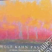 Wolf Kahn Pastels libro in lingua di Kahn Wolf, Novak Barbara