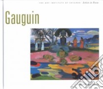 Gauguin libro in lingua di Salvesen Britt, Druick Douglas W., Zegers Peter Kort, Gauguin Paul, Art Institute of Chicago (COR)