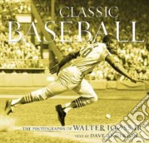 Classic Baseball libro in lingua di Anderson Dave, Iooss Walter (PHT)