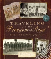 Traveling the Freedom Road libro in lingua di Osborne Linda Barrett