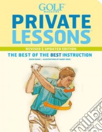 Golf Magazine Private Lessons libro in lingua di Dusek David, Ross Barry (ILT)