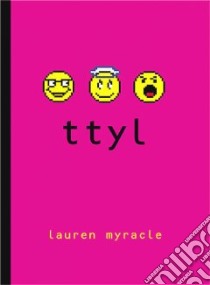 Ttyl libro in lingua di Myracle Lauren