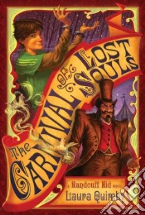 The Carnival of Lost Souls libro in lingua di Quimby Laura