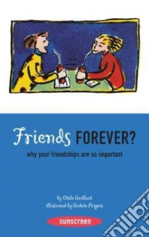 Friends Forever? libro in lingua di Amblard Odile, Prigent Andree (ILT), Bussell Andrea (EDT)