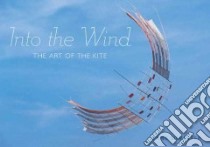 Into the Wind libro in lingua di Silvester Hans (PHT), Fottorino Eric (FRW), Cottenceau Philippe