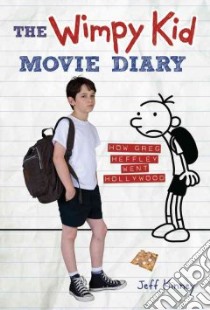 The Wimpy Kid Movie Diary libro in lingua di Kinney Jeff