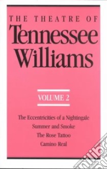 Theatre of Tennessee Williams libro in lingua di Williams Tennessee