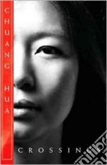 Crossings libro in lingua di Hua Chuang, Ling Amy (AFT)