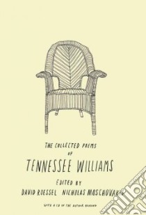 Collected Poems of Tennessee Williams libro in lingua di Williams Tennessee