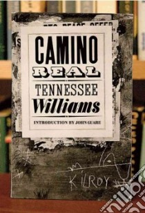 Camino Real libro in lingua di Williams Tennessee, Guare John (INT)