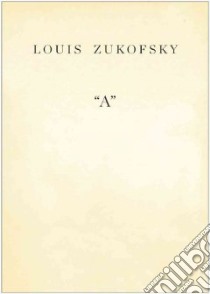 A libro in lingua di Zukofsky Louis, Ahearn Barry (INT)