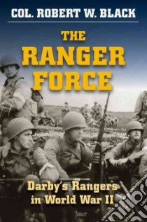 The Ranger Force libro in lingua di Black Robert W.