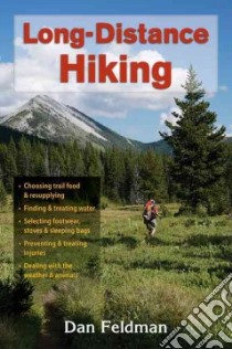 Long-Distance Hiking libro in lingua di Feldman Dan