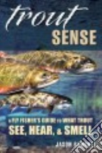 Trout Sense libro in lingua di Randall Jason
