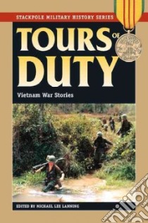 Tours of Duty libro in lingua di Lanning Michael Lee (EDT)