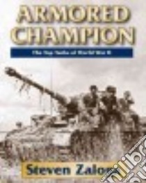 Armored Champion libro in lingua di Zaloga Steven