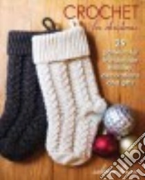 Crochet for Christmas libro in lingua di Baca Salena