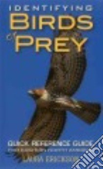 Identifying Birds of Prey libro in lingua di Erickson Laura