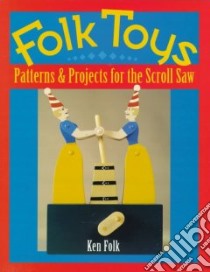 Folk Toys libro in lingua di Folk Ken