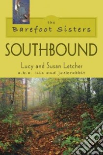 Barefoot Sisters libro in lingua di Letcher Lucy, Letcher Susan