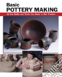 Basic Pottery Making libro in lingua di Franz Linda
