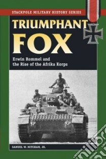 Triumphant Fox libro in lingua di Mitcham Samuel W. Jr.