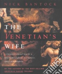 The Venetian's Wife libro in lingua di Bantock Nick
