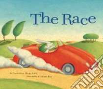 The Race libro in lingua di Repchuk Caroline, Jay Alison (ILT), Aesop