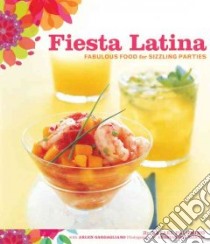 Fiesta Latina libro in lingua di Palomino Rafael, Gargagliano Arlen, Mentis Anastassios (PHT)