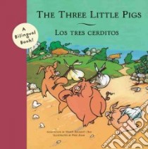 Three Little Pigs / Los Tres Cerditos libro in lingua di Bas Merce Escardo I. (ADP), Joan Pere (ILT), Escardo I Bas Merce