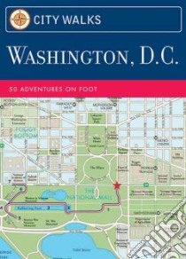 City Walks Deck: Washington, Dc libro in lingua di Williams China, Spedman John