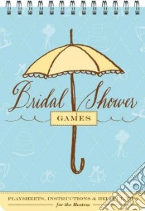 Bridal Shower Games libro in lingua di Wood Sharon