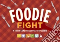 Foodie Fight libro in lingua di Lock Joyce