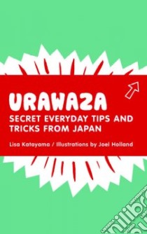 Urawaza libro in lingua di Katayama Lisa, Holland Joel (ILT)