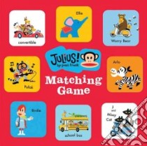 Julius! Matching Game libro in lingua di Paul Frank Industries (EDT)