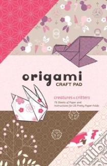 Origami Craft Pad libro in lingua di Stratton Randy