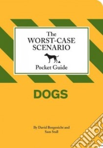 Worst-Case Scenario Pocket Guide libro in lingua di David Borgenicht