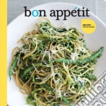 Bon Appetit Recipe Organizer libro in lingua di Medrich Alice, Levinson Amber, Aidells Bruce, Lieberman Dave, John Heather