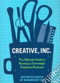 Creative, Inc. libro in lingua di Ilasco Meg Mateo, Cho Joy Deangdeelert