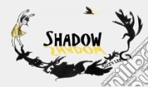 Shadow libro in lingua di Lee Suzy