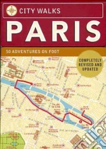 City Walks: Paris libro in lingua di Not Available (NA)