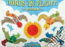 Birds in Flight Mobile libro in lingua di Terada Junzo