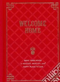 Welcome Home libro in lingua di DiLiberto Rebecca