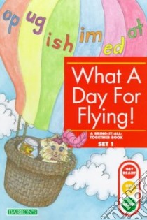 What a Day for Flying! libro in lingua di Foster Kelli C., Erickson Gina Clegg, Gifford Kerri (ILT)