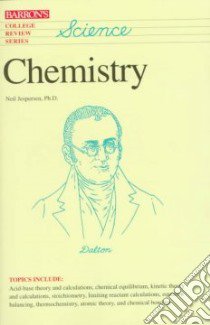 Chemistry libro in lingua di Jespersen Neil