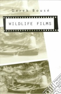 Wildlife Films libro in lingua di Bouse Derek