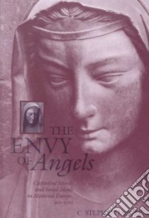 The Envy of Angels libro in lingua di Jaeger C. Stephen