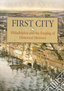 First City libro in lingua di Nash Gary B.