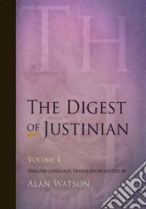 The Digest of Justinian libro in lingua di Watson Alan (EDT)