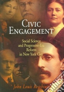 Civic Engagement libro in lingua di Recchiuti John Louis